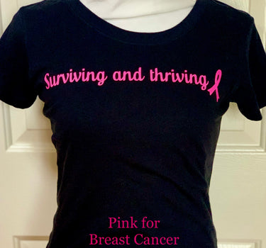 #5000 - Surviving and Thriving T-Shirt - Breast Cancer