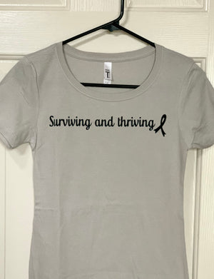 #5003 - Surviving and Thriving T-Shirt -  Melanoma/Skin Cancer