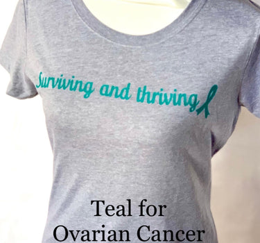 #5001 - Surviving and Thriving T-Shirt - Ovarian Cancer